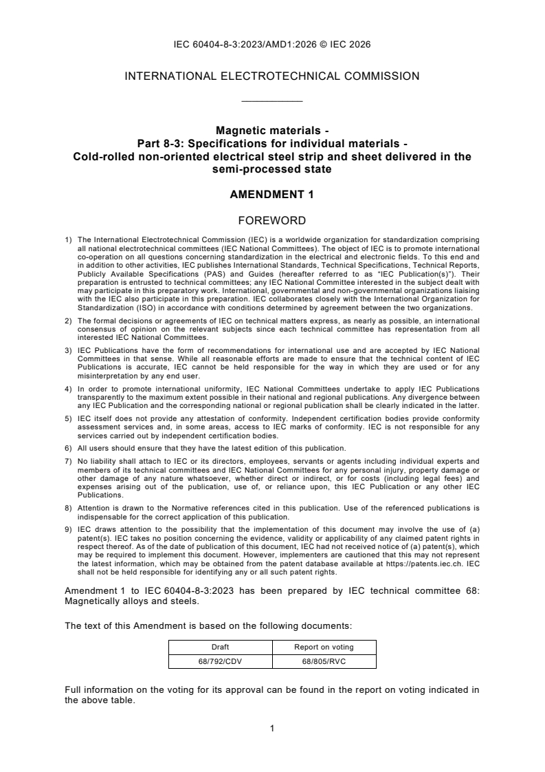 IEC 60404-8-3:2023/AMD1:2026 IEC 60404-8-3:2023/AMD1:2026 - Amendment 1 - Magnetic materials - Part 8‑3: Specifications for individual materials - Cold-rolled non-oriented electrical steel strip and sheet delivered in the semi-processed state - Page 3 preview