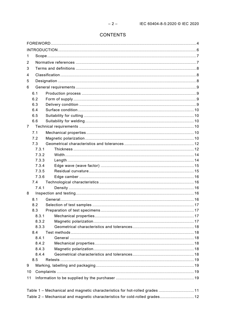 IEC 60404-8-5:2020 IEC 60404-8-5:2020 - Magnetic materials - Part 8-5: Specifications for individual materials - Electrical steel strip and sheet with specified mechanical properties and magnetic polarization
Released:8/18/2020 - Page 4 preview