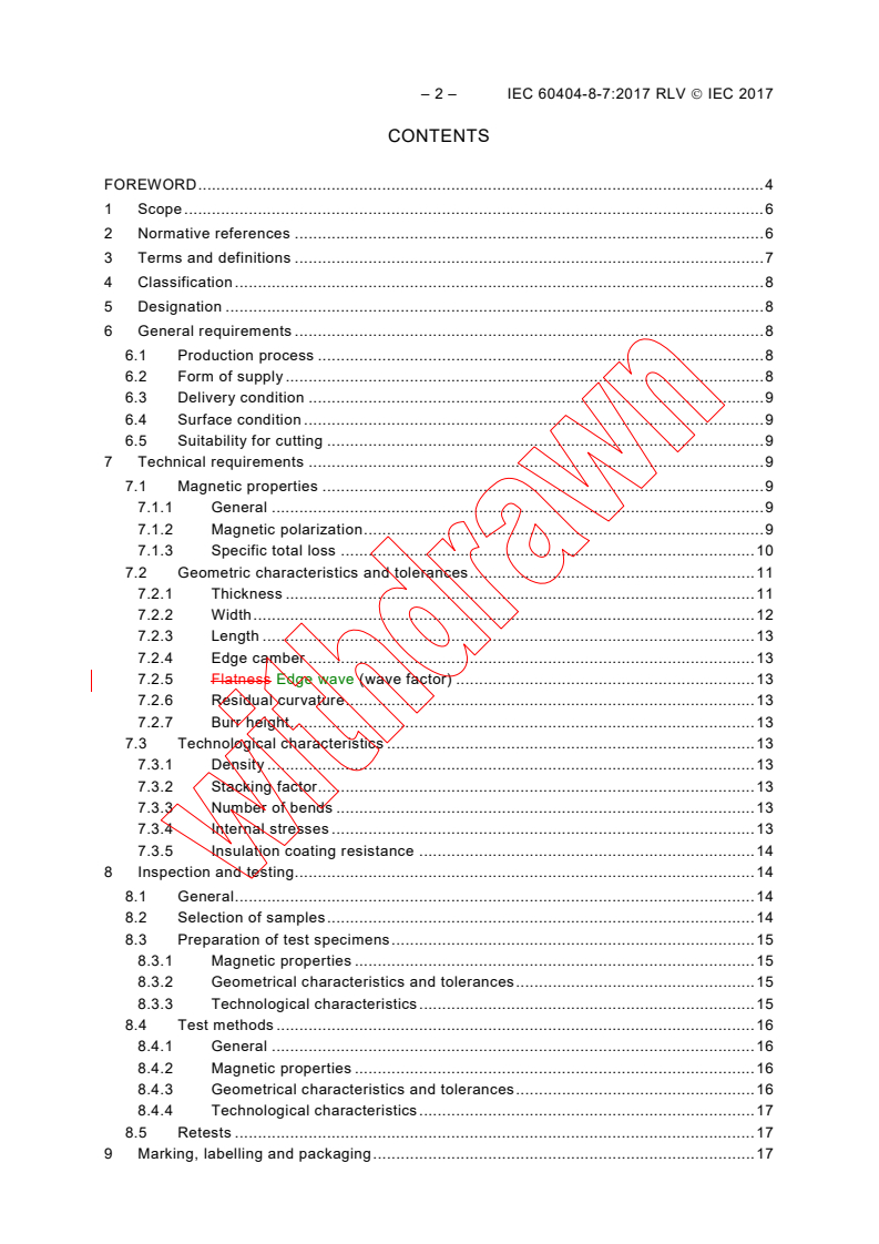 IEC 60404-8-7:2017 IEC 60404-8-7:2017 RLV - Magnetic materials - Part 8-7: Specifications for individual materials - Cold-rolled grain-oriented electrical steel strip and sheet delivered in the fully processed state
Released:9/15/2017 - Page 4 preview