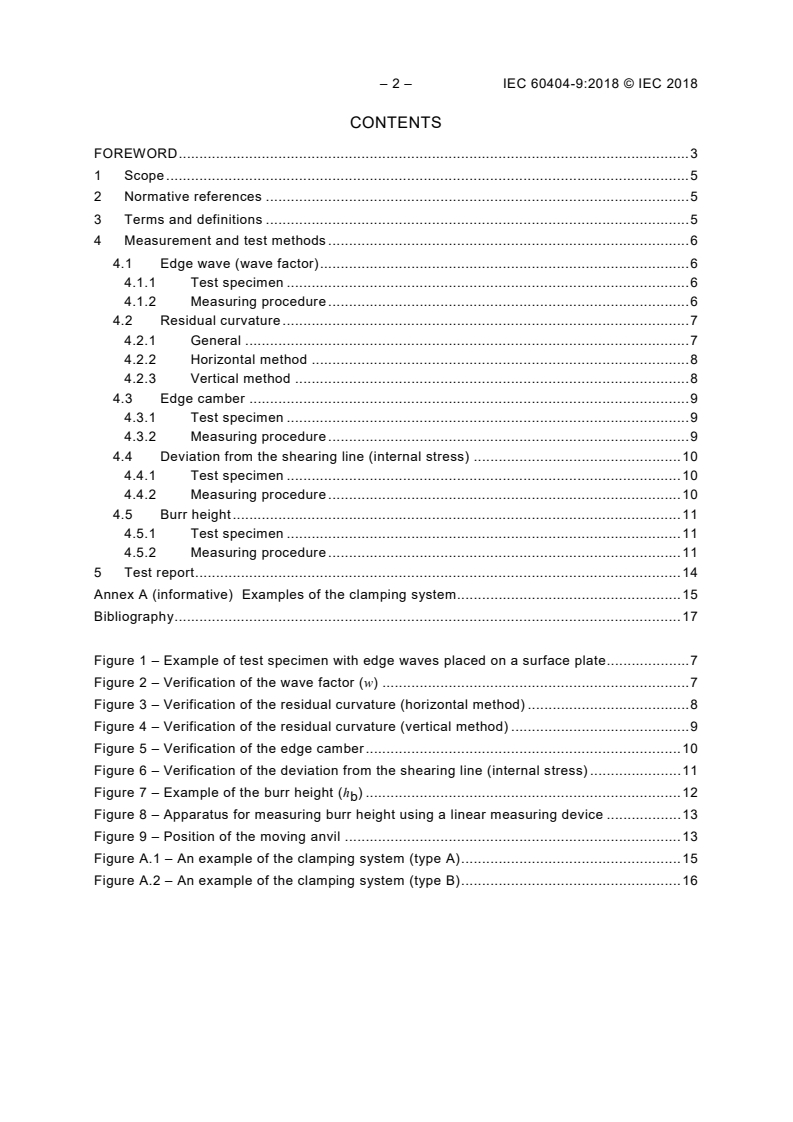 IEC 60404-9:2018 IEC 60404-9:2018 - Magnetic materials - Part 9: Methods of determination of the geometrical characteristics of electrical steel strip and sheet
Released:11/28/2018 - Page 4 preview