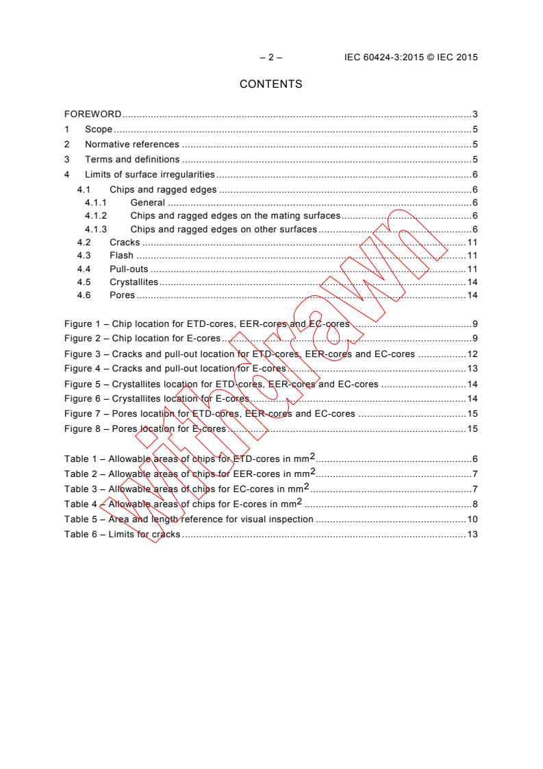 IEC 60424-3:2015 IEC 60424-3:2015 - Ferrite cores - Guidelines on the limits of surface irregularities - Part 3: ETD-cores, EER-cores, EC-cores and E-cores
Released:10/22/2015 - Page 4 preview