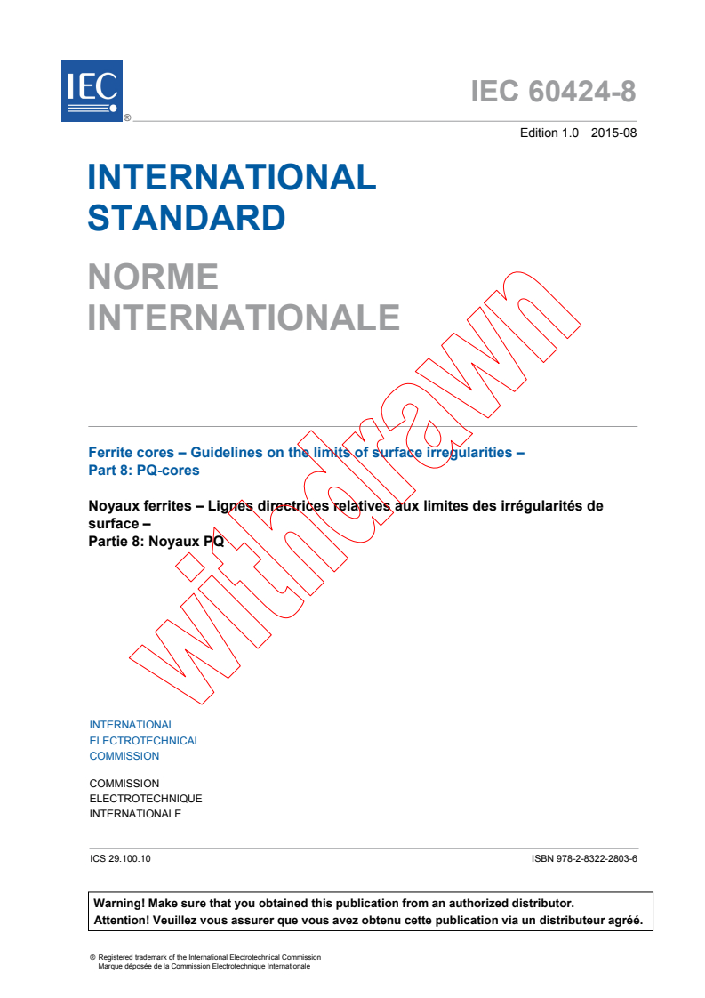 IEC 60424-8:2015 IEC 60424-8:2015 - Ferrite cores - Guidelines on the limits of surface irregularities - Part 8: PQ-cores
Released:8/5/2015 - Page 3 preview