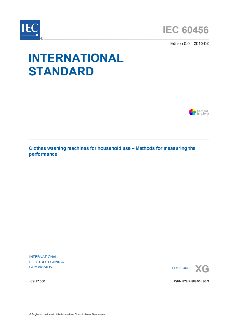 IEC 60456:2010 IEC 60456:2010 - Clothes washing machines for household use - Methods for measuring the performance
Released:2/11/2010 - Page 3 preview