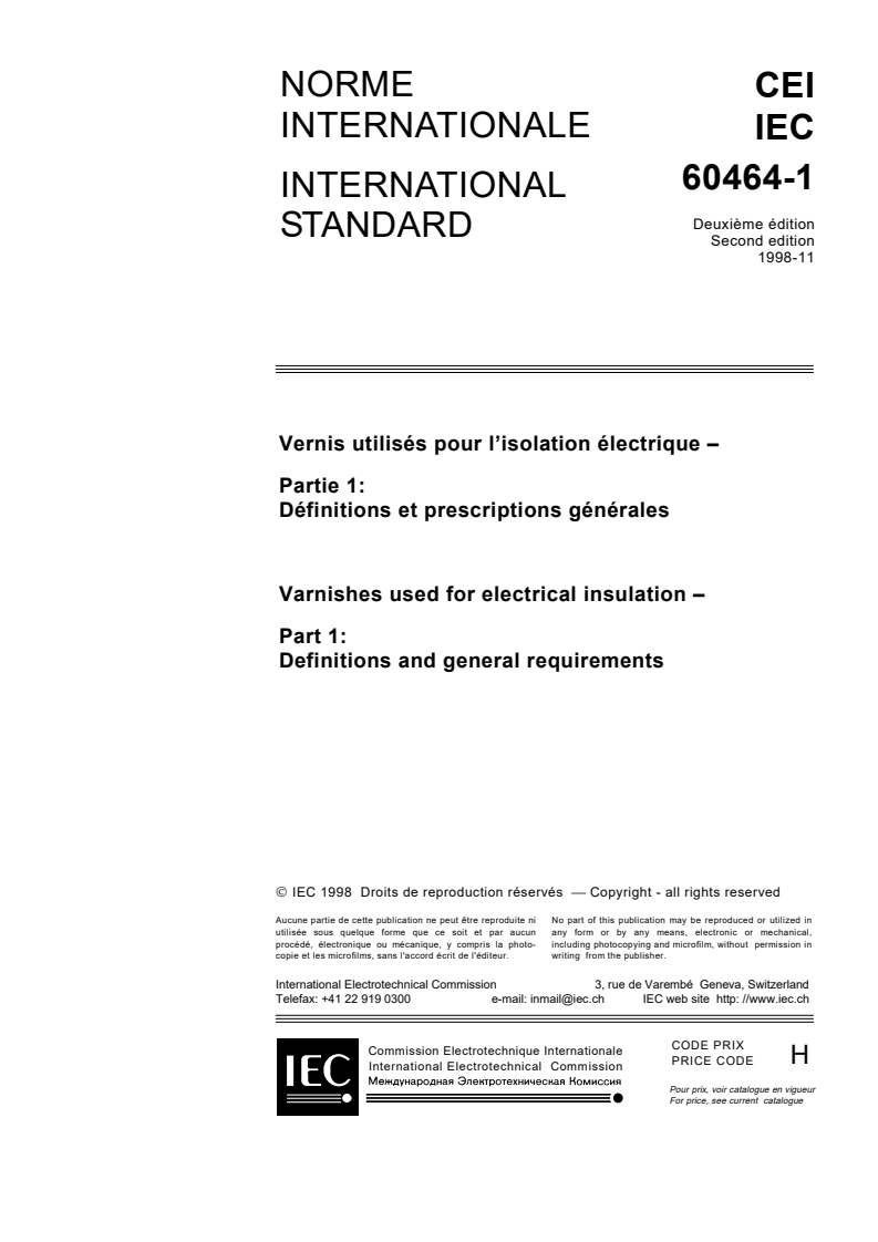 IEC 60464-1:1998 IEC 60464-1:1998 - Varnishes used for electrical insulation - Part 1: Definitions and general requirements - Page 3 preview