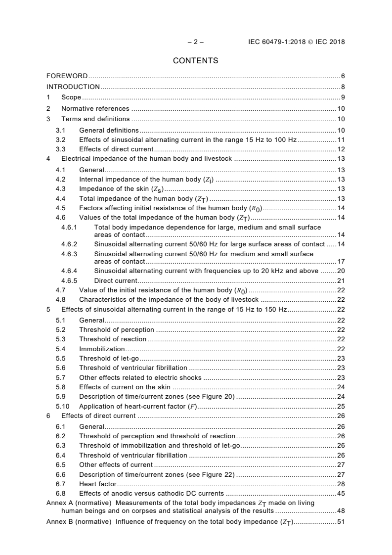 IEC 60479-1:2018 IEC 60479-1:2018 - Effects of current on human beings and livestock - Part 1: General aspects
Released:12/13/2018 - Page 4 preview