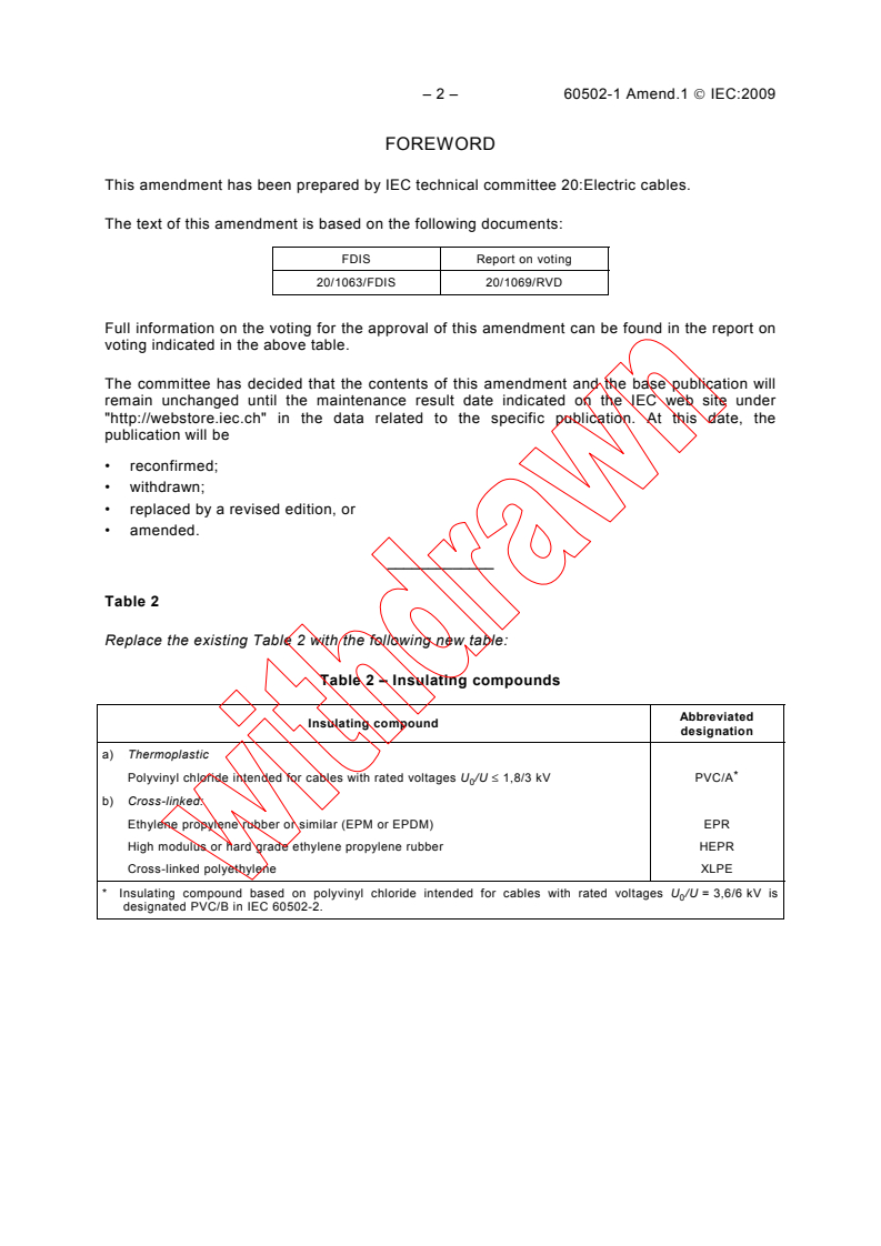 IEC 60502-1:2004/AMD1:2009 IEC 60502-1:2004/AMD1:2009 - Amendment 1 - Power cables with extruded insulation and their accessories for rated voltages from 1 kV (Um = 1,2 kV) up to 30 kV (Um = 36 kV) - Part 1: Cables for rated voltages of 1 kV (Um = 1,2 kV) and 3 kV (Um = 3,6 kV) - Page 4 preview