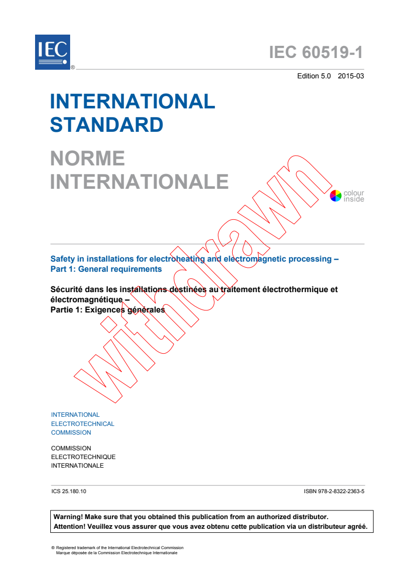 IEC 60519-1:2015 IEC 60519-1:2015 - Safety in installations for electroheating and electromagnetic processing - Part 1: General requirements
Released:3/10/2015 - Page 3 preview