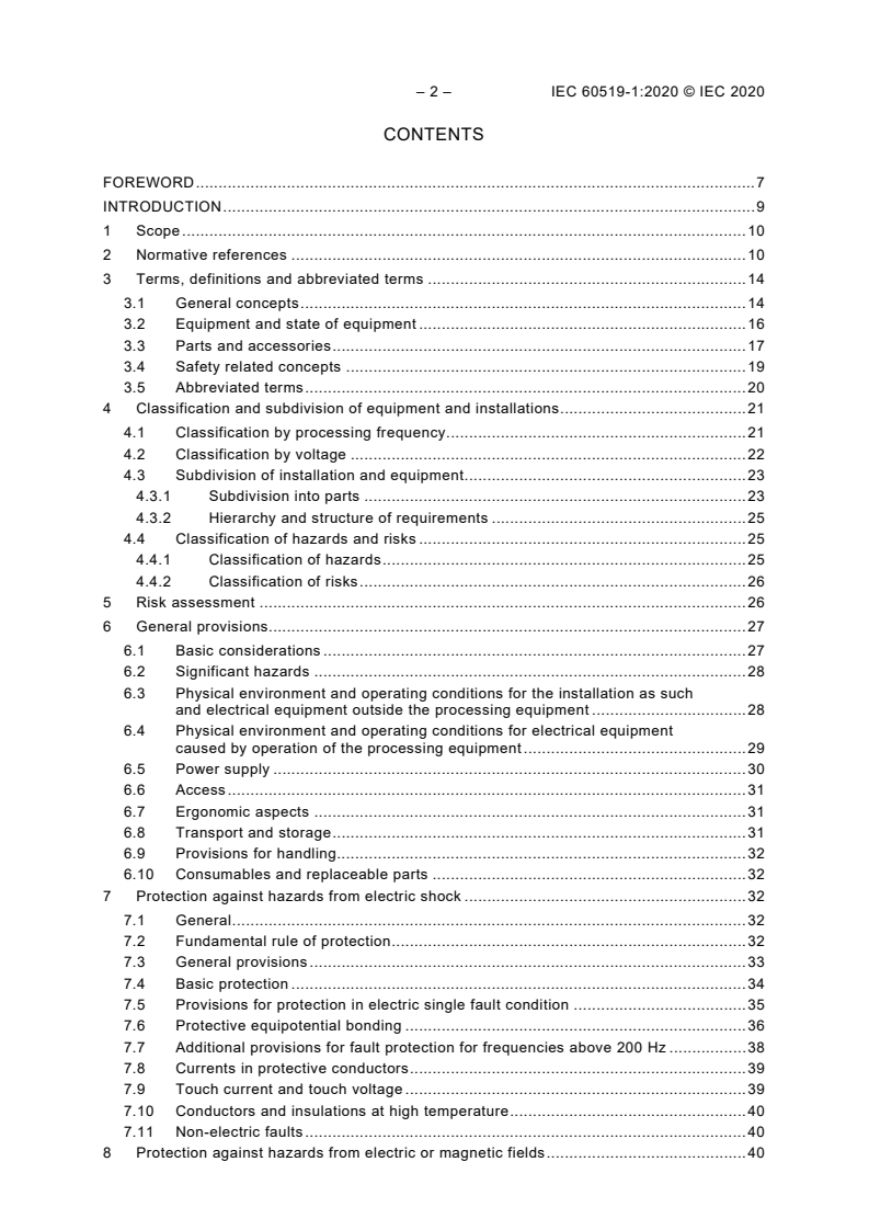 IEC 60519-1:2020 IEC 60519-1:2020 - Safety in installations for electroheating and electromagnetic processing - Part 1: General requirements
Released:3/11/2020 - Page 4 preview