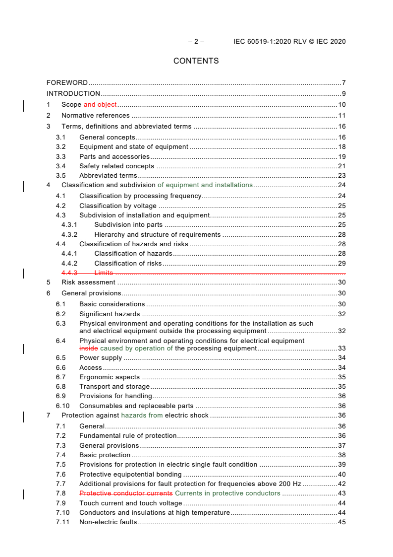 IEC 60519-1:2020 IEC 60519-1:2020 RLV - Safety in installations for electroheating and electromagnetic processing - Part 1: General requirements
Released:3/11/2020 - Page 4 preview