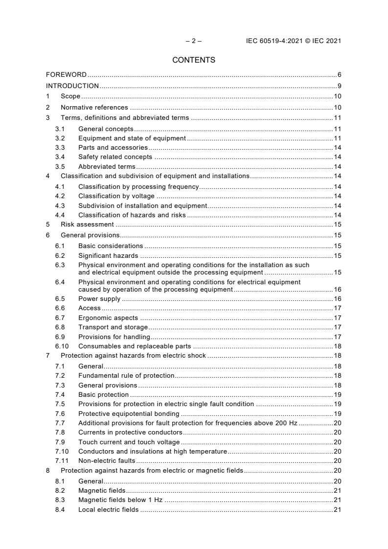 IEC 60519-4:2021 IEC 60519-4:2021 - Safety in installations for electroheating and electromagnetic processing - Part 4: Particular requirements for arc furnace installations
Released:12/15/2021 - Page 4 preview