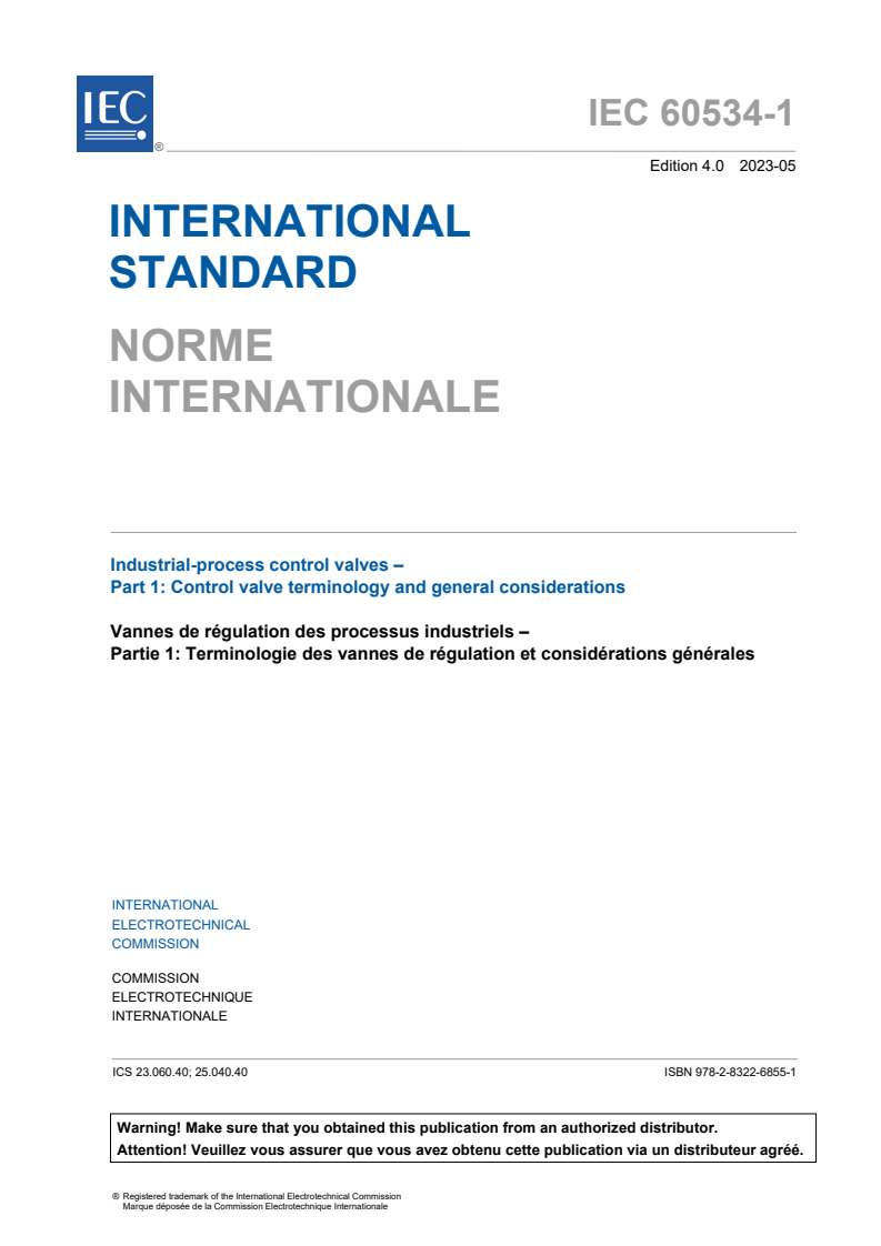 IEC 60534-1:2023 IEC 60534-1:2023 - Industrial-process control valves - Part 1: Control valve terminology and general considerations
Released:5/23/2023 - Page 3 preview