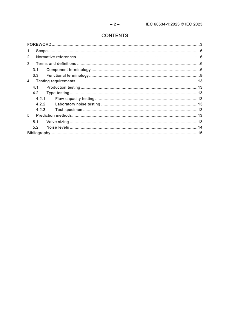 IEC 60534-1:2023 IEC 60534-1:2023 - Industrial-process control valves - Part 1: Control valve terminology and general considerations
Released:5/23/2023 - Page 4 preview
