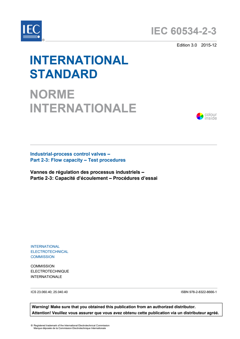 IEC 60534-2-3:2015 IEC 60534-2-3:2015 - Industrial-process control valves - Part 2-3: Flow capacity - Test procedures
Released:7/23/2020 - Page 3 preview