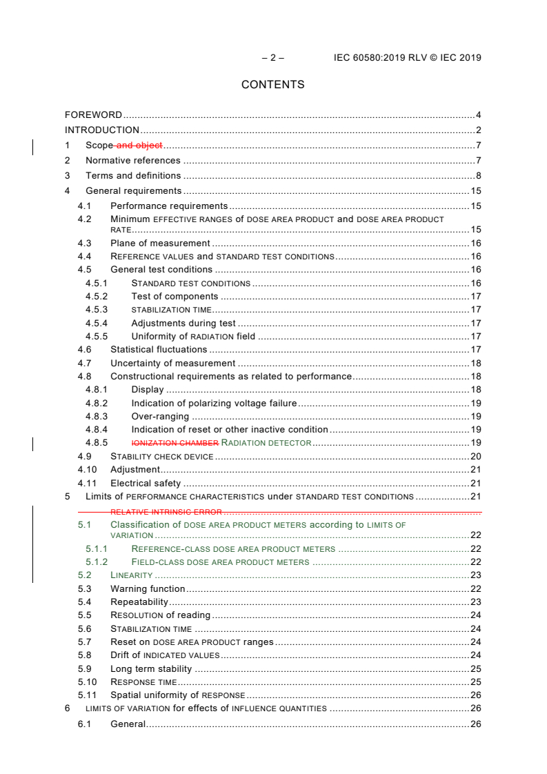 IEC 60580:2019 IEC 60580:2019 RLV - Medical electrical equipment - Dose area product meters
Released:11/12/2019 - Page 4 preview