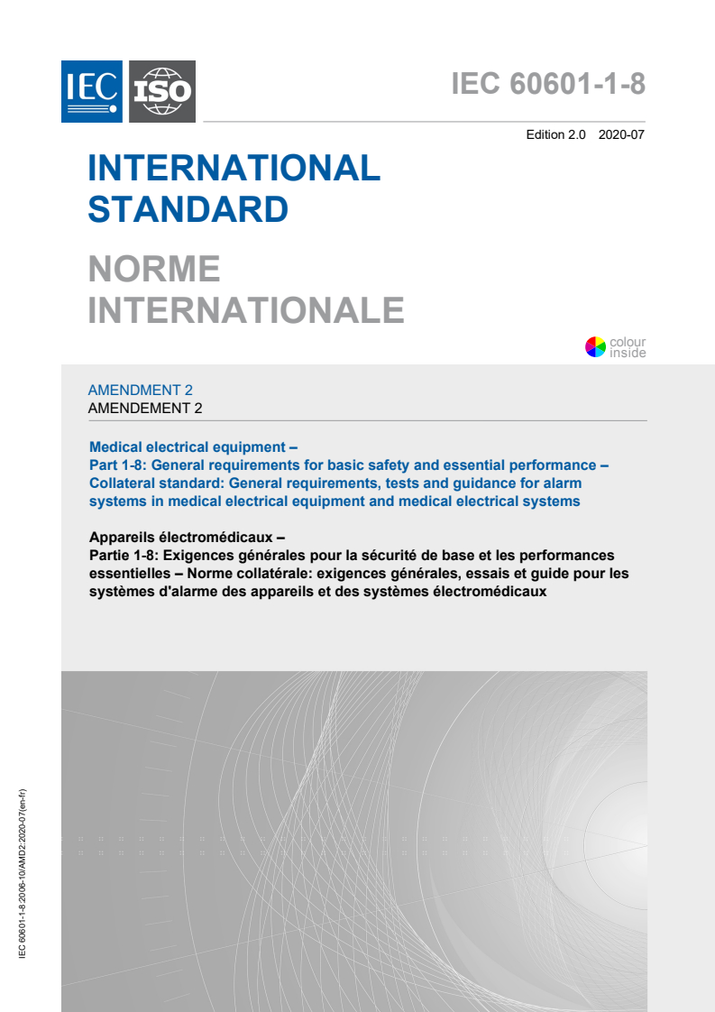 IEC 60601-1-8:2006/AMD2:2020 IEC 60601-1-8:2006/AMD2:2020 - Amendment 2 - Medical electrical equipment - Part 1-8: General requirements for basic safety and essential performance - Collateral Standard: General requirements, tests and guidance for alarm systems in medical electrical equipment and medical electrical systems
Released:7/23/2020 - Page 1 preview