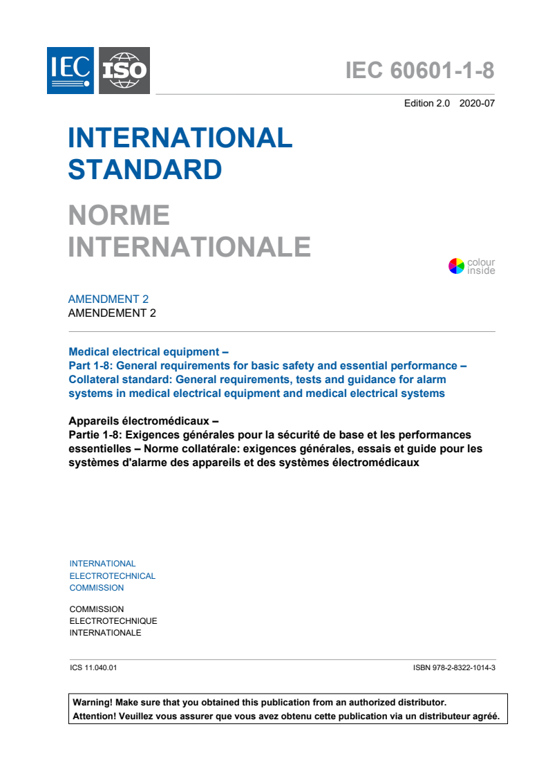 IEC 60601-1-8:2006/AMD2:2020 IEC 60601-1-8:2006/AMD2:2020 - Amendment 2 - Medical electrical equipment - Part 1-8: General requirements for basic safety and essential performance - Collateral Standard: General requirements, tests and guidance for alarm systems in medical electrical equipment and medical electrical systems
Released:7/23/2020 - Page 3 preview