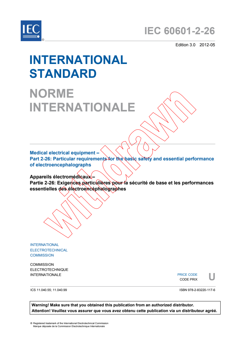 IEC 60601-2-26:2012 IEC 60601-2-26:2012 - Medical electrical equipment - Part 2-26: Particular requirements for the basic safety and essential performance of electroencephalographs
Released:5/29/2012 - Page 3 preview