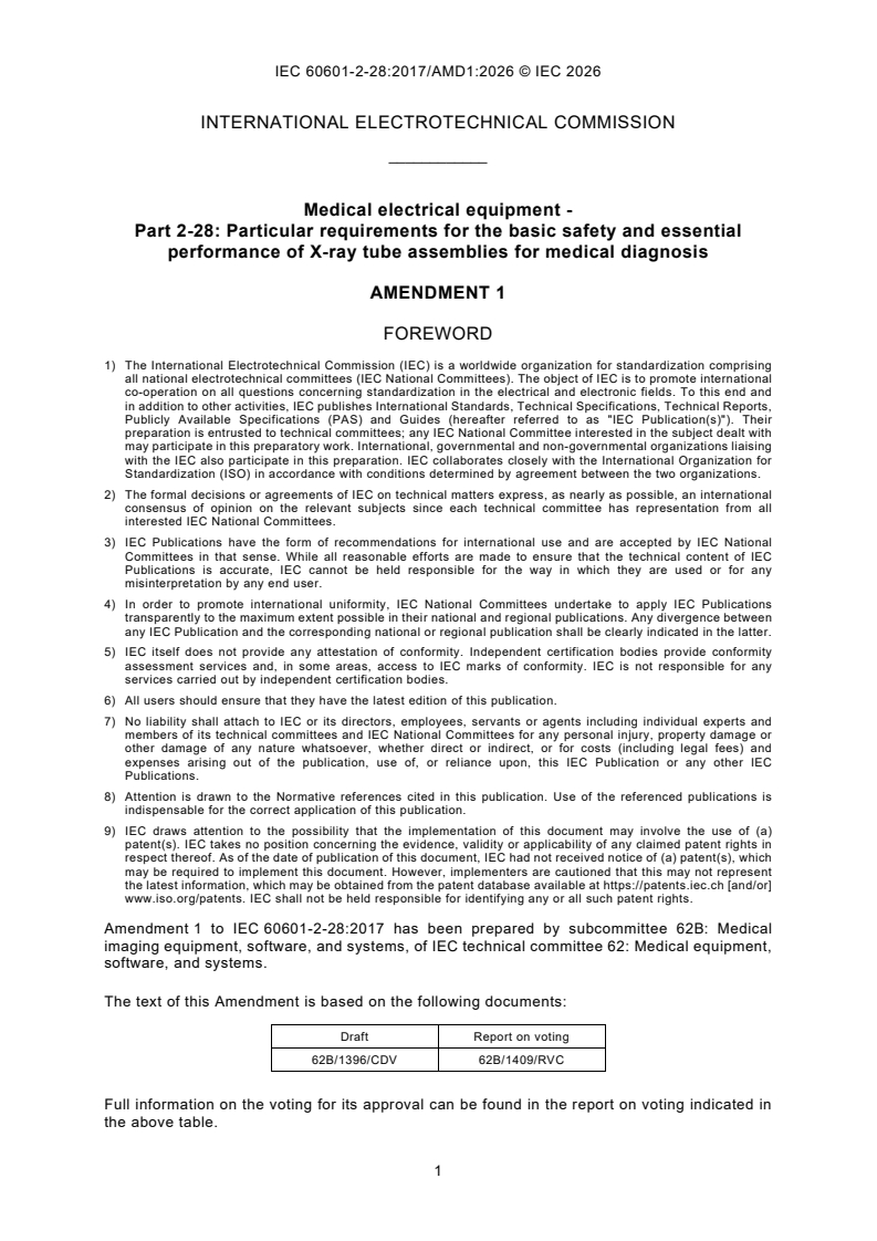 IEC 60601-2-28:2017/AMD1:2026 iec60601-2-28-amd1{ed3.0}en - Amendment 1 - Medical electrical equipment - Part 2-28: Particular requirements for the basic safety and essential performance of X-ray tube assemblies for medical diagnosis - Page 3 preview