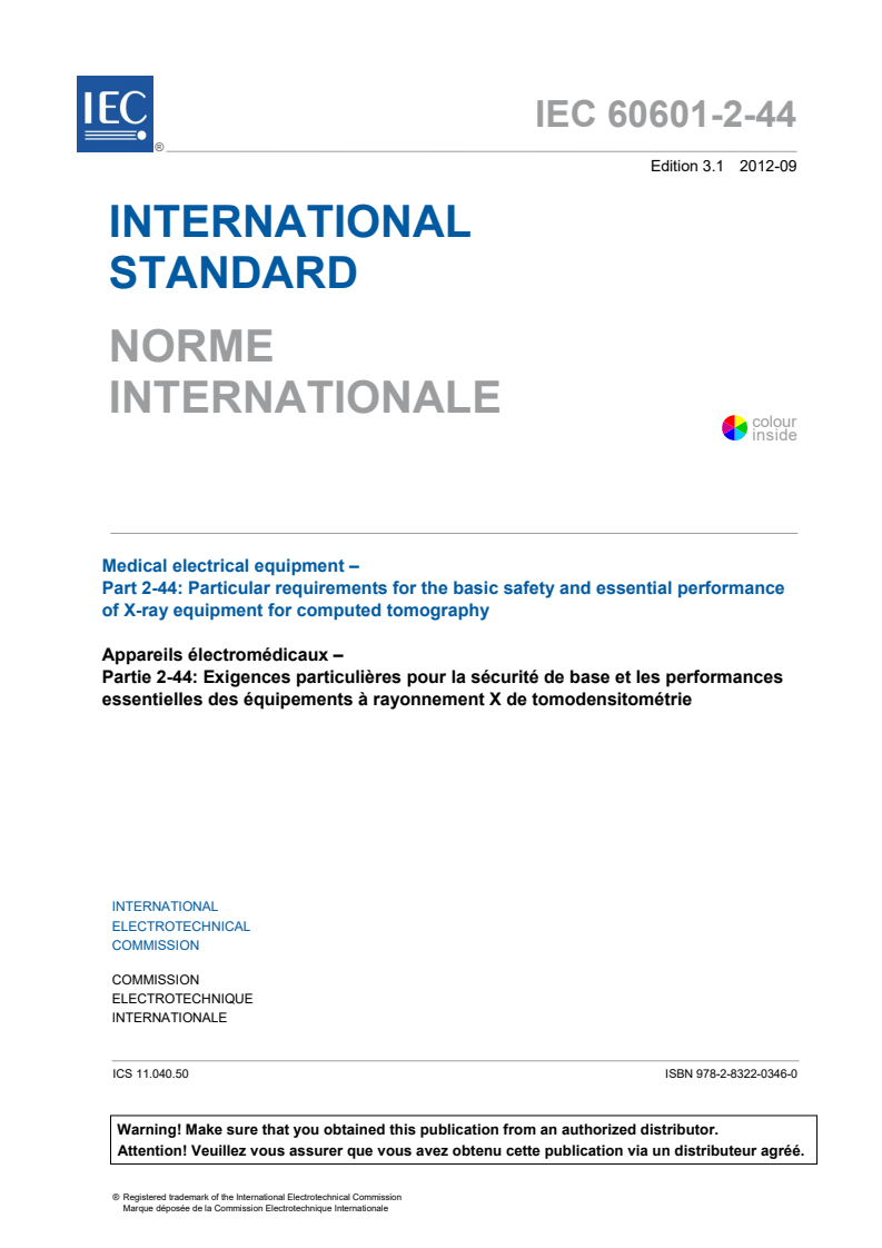 IEC 60601-2-44:2009 IEC 60601-2-44:2009+AMD1:2012 CSV - Medical electrical equipment - Part 2-44: Particular requirements for the basic safety and essential performance of X-ray equipment for computed tomography
Released:9/18/2012 - Page 3 preview