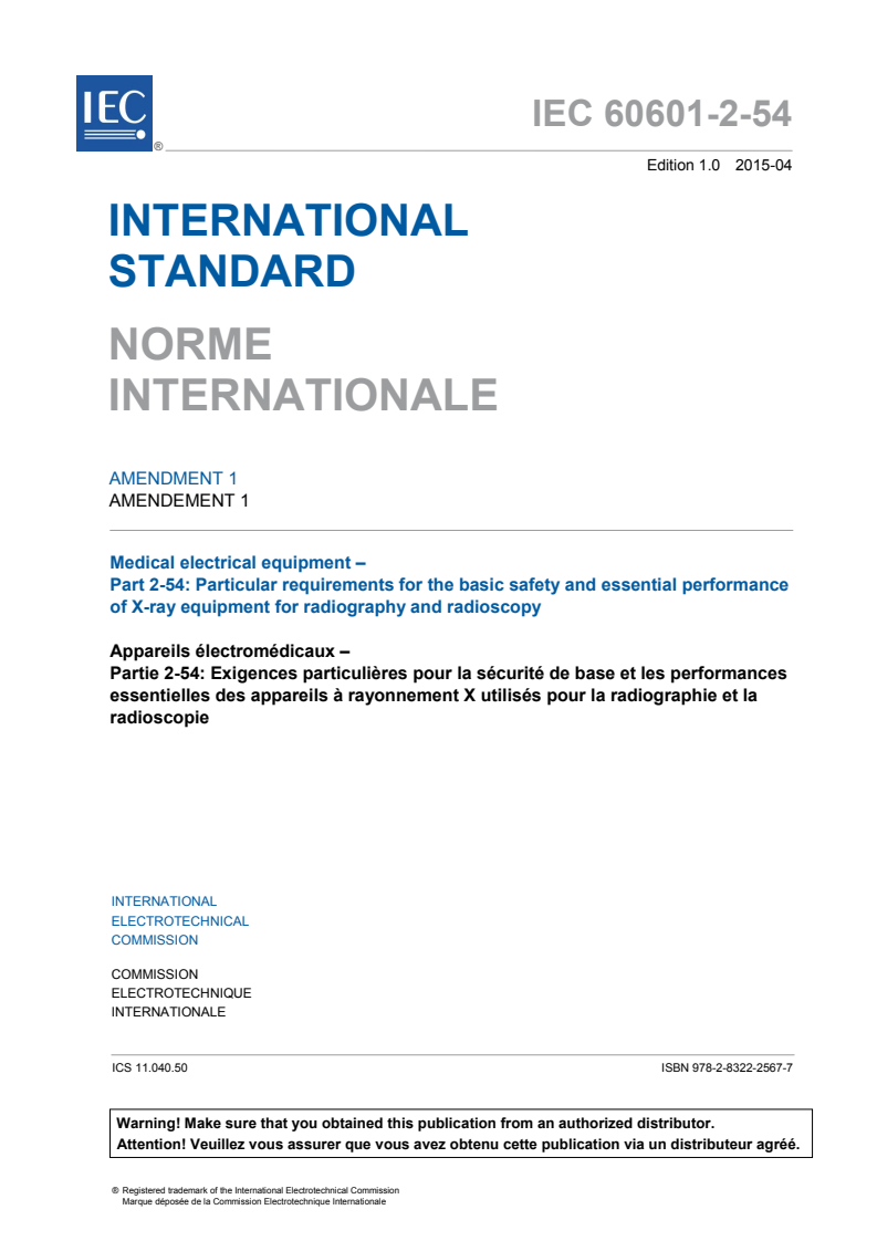 IEC 60601-2-54:2009/AMD1:2015 IEC 60601-2-54:2009/AMD1:2015 - Amendment 1 - Medical electrical equipment - Part 2-54: Particular requirements for the basic safety and essential performance of X-ray equipment for radiography and radioscopy - Page 3 preview