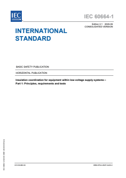 IEC 60664-1:2020+AMD1:2025 CSV - Insulation coordination for equipment within low-voltage supply systems - Part 1: Principles, requirements and tests
Released:6. 05. 2025
Isbn:9782832704233 - Page 1 preview