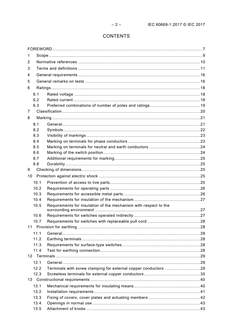 IEC 60669-1:2017 IEC 60669-1:2017 - Switches for household and similar fixed-electrical installations - Part 1: General requirements
Released:2/22/2017 - Page 4 preview