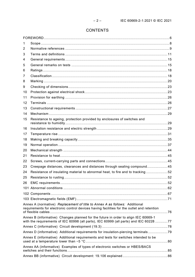 IEC 60669-2-1:2021 IEC 60669-2-1:2021 - Switches for household and similar fixed electrical installations - Part 2-1: Particular requirements - Electronic control devices
Released:2/5/2021 - Page 4 preview