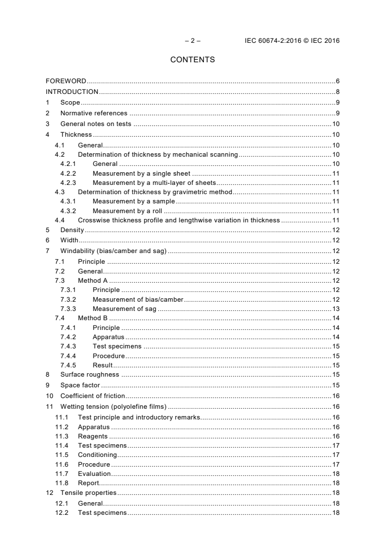 IEC 60674-2:2016 IEC 60674-2:2016 - Specification for plastic films for electrical purposes - Part 2: Methods of test
Released:11/18/2016 - Page 4 preview