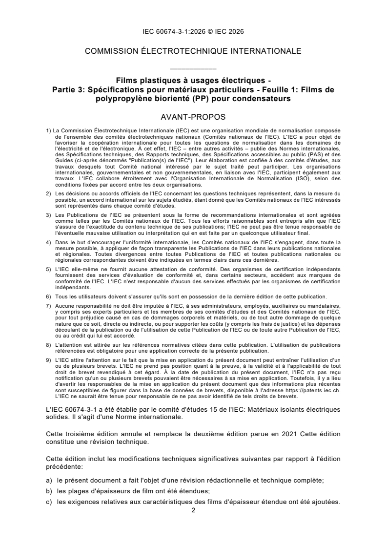 IEC 60674-3-1:2026 iec60674-3-1{ed3.0}fr - Films plastiques à usages électriques - Partie 3: Spécifications pour matériaux particuliers - Feuille 1: Films de polypropylène biorienté (PP) pour condensateurs - Page 4 preview