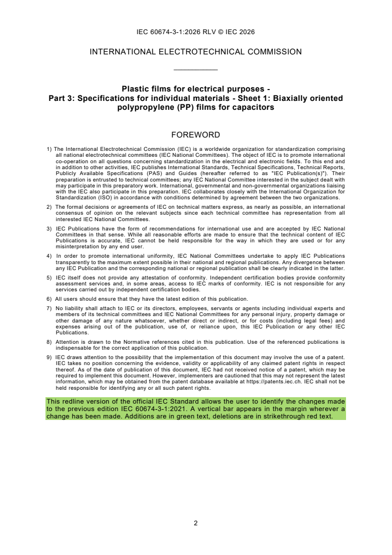 IEC 60674-3-1:2026 REDLINE IEC 60674-3-1:2026 RLV - Plastic films for electrical purposes - Part 3: Specifications for individual materials - Sheet 1: Biaxially oriented polypropylene (PP) films for capacitors - Page 4 preview