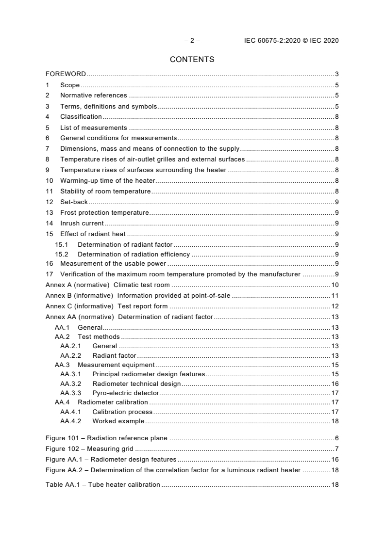 IEC 60675-2:2020 IEC 60675-2:2020 - Household electric direct-acting room heaters - Methods for measuring performance - Part 2: Additional provisions for the measurement of the radiant factor
Released:12/4/2020 - Page 4 preview