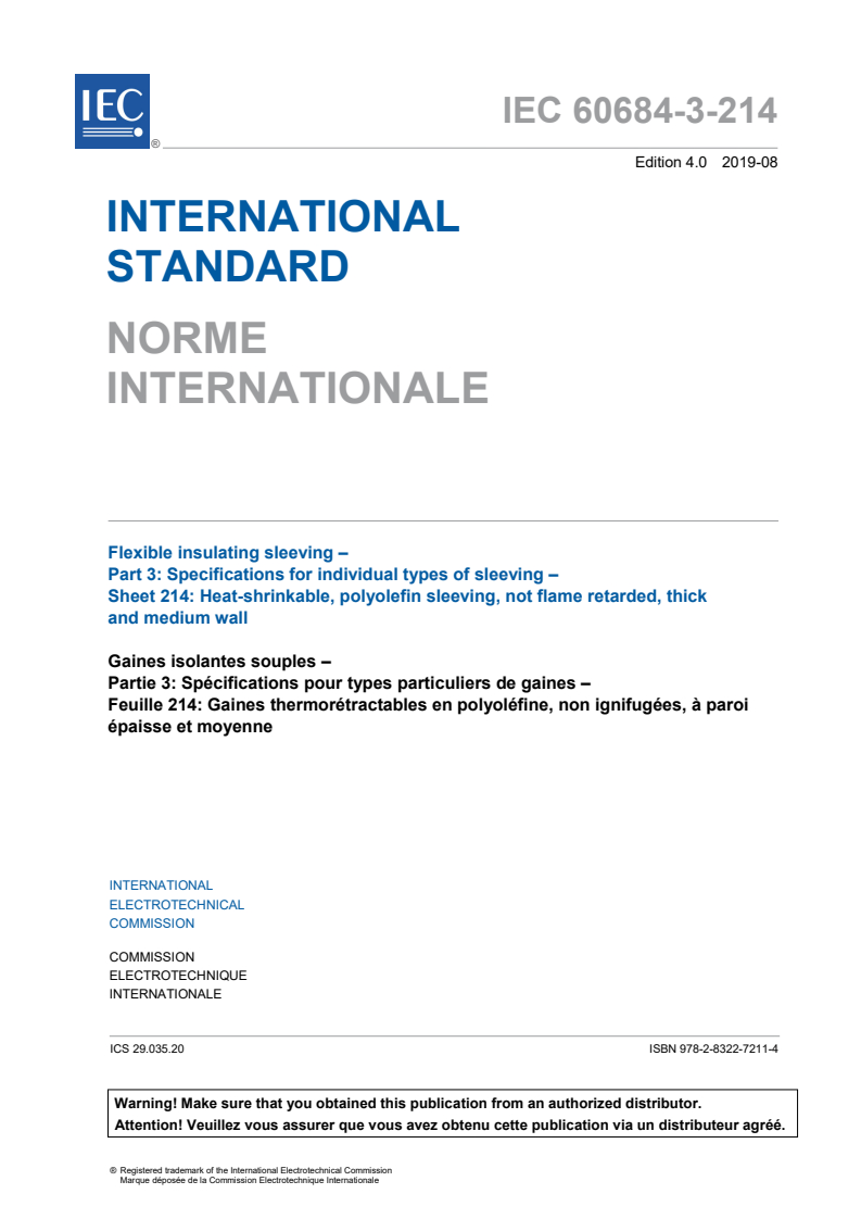IEC 60684-3-214:2019 IEC 60684-3-214:2019 - Flexible insulating sleeving - Part 3: Specifications for individual types of sleeving - Sheet 214: Heat-shrinkable, polyolefin sleeving, not flame retarded, thick and medium wall
Released:8/8/2019 - Page 3 preview