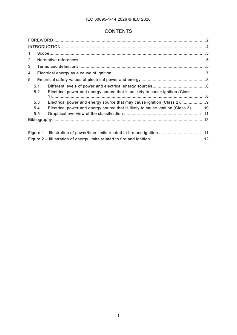 IEC 60695-1-14:2026 iec60695-1-14{ed1.0}en - Fire hazard testing - Part 1-14: Guidance on the different levels of power and energy related to the probability of ignition and fire in low voltage electrotechnical products - Page 3 preview