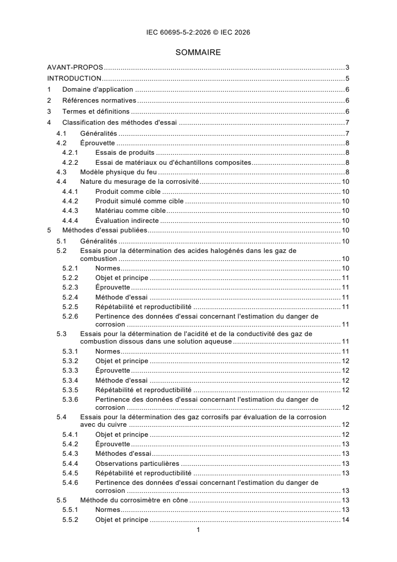IEC 60695-5-2:2026 iec60695-5-2{ed2.0}fr - IEC 60695-5-2:2026 - Fire hazard testing - Part 5-2: Corrosion damage effects of fire effluent - Summary and relevance of test methods - Page 3 preview