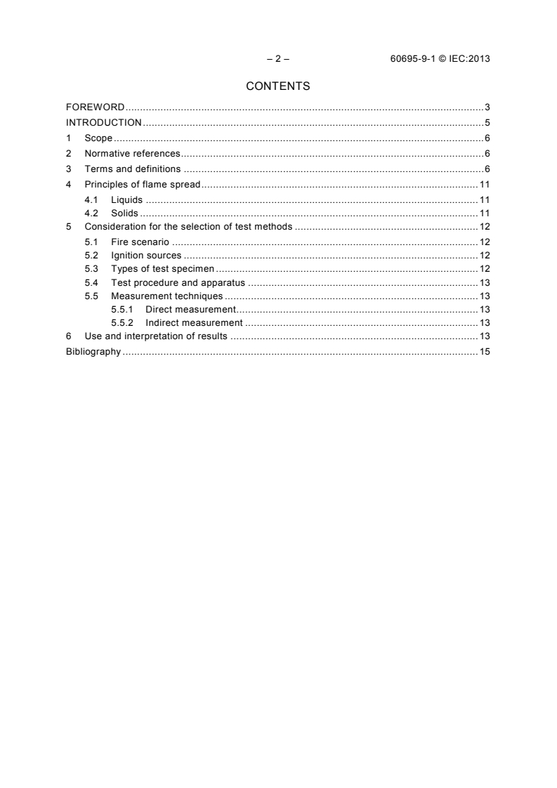 IEC 60695-9-1:2013 IEC 60695-9-1:2013 - Fire hazard testing - Part 9-1: Surface spread of flame - General guidance
Released:4/29/2013 - Page 4 preview