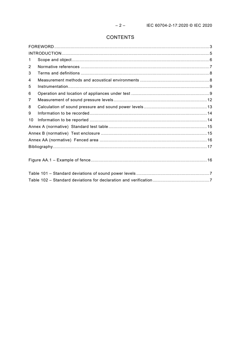 IEC 60704-2-17:2020 IEC 60704-2-17:2020 - Household and similar electrical appliances - Test code for the determination of airborne acoustical noise - Part 2-17: Particular requirements for dry-cleaning robots
Released:10/28/2020 - Page 4 preview
