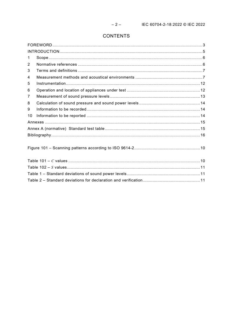 IEC 60704-2-18:2022 IEC 60704-2-18:2022 - Household and similar electrical appliances - Test code for the determination of airborne acoustical noise - Part 2-18: Particular requirements for electric water heaters
Released:1/27/2022 - Page 4 preview