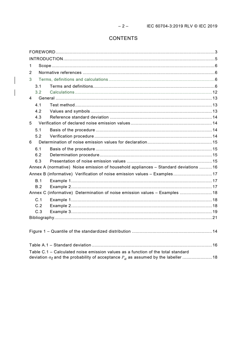 IEC 60704-3:2019 IEC 60704-3:2019 RLV - Household and similar electrical appliances - Test code for the determination of airborne acoustical noise - Part 3: Procedure for determining and verifying declared noise emission values
Released:5/28/2019 - Page 4 preview