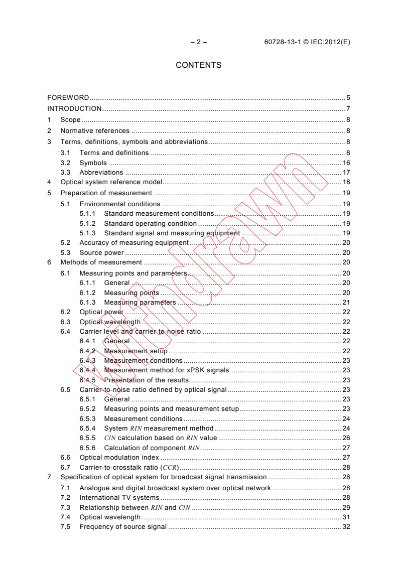 IEC 60728-13-1:2012 IEC 60728-13-1:2012 - Cable networks for television signals, sound signals and interactive services - Part 13-1: Bandwidth expansion for broadcast signal over FTTH system
Released:5/9/2012 - Page 4 preview