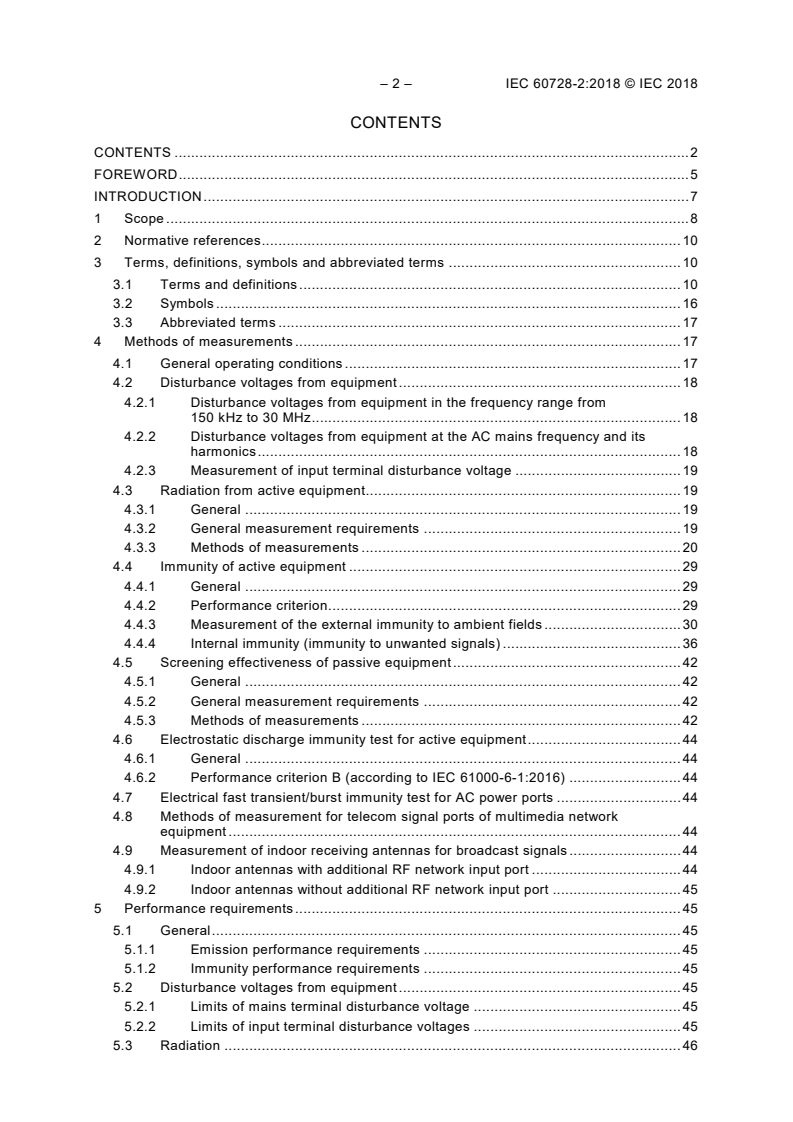 IEC 60728-2:2018 IEC 60728-2:2018 - Cable networks for television signals, sound signals and interactive services - Part 2: Electromagnetic compatibility for equipment
Released:1/10/2018 - Page 4 preview