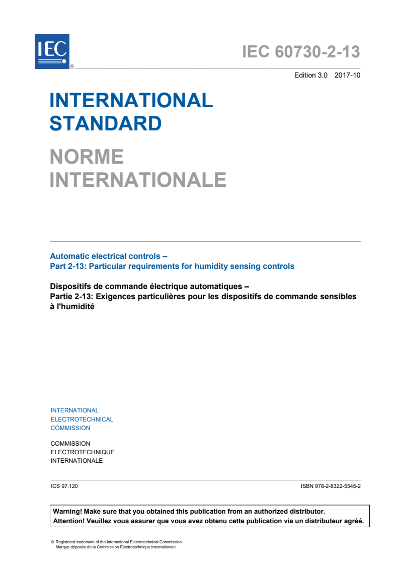 IEC 60730-2-13:2017 IEC 60730-2-13:2017 - Automatic electrical controls - Part 2-13: Particular requirements for humidity sensing controls
Released:4/12/2018 - Page 3 preview