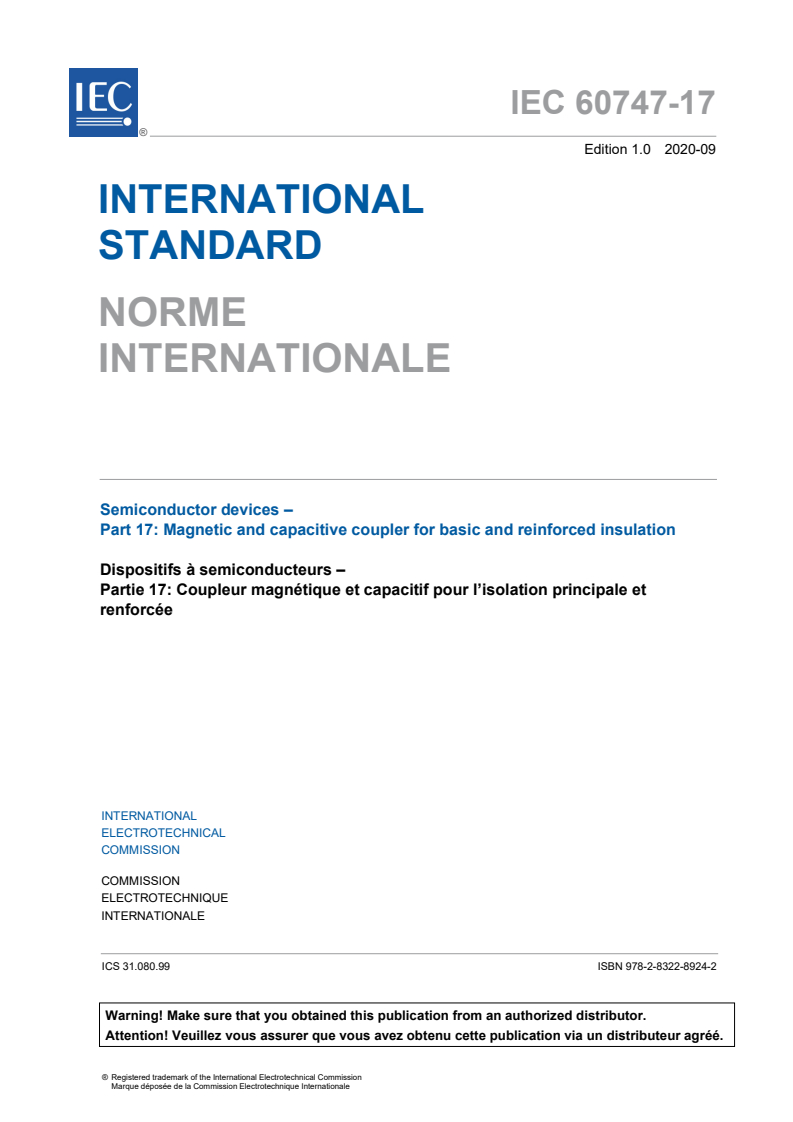 IEC 60747-17:2020 IEC 60747-17:2020 - Semiconductor devices - Part 17: Magnetic and capacitive coupler for basic and reinforced insulation
Released:10/8/2020 - Page 3 preview