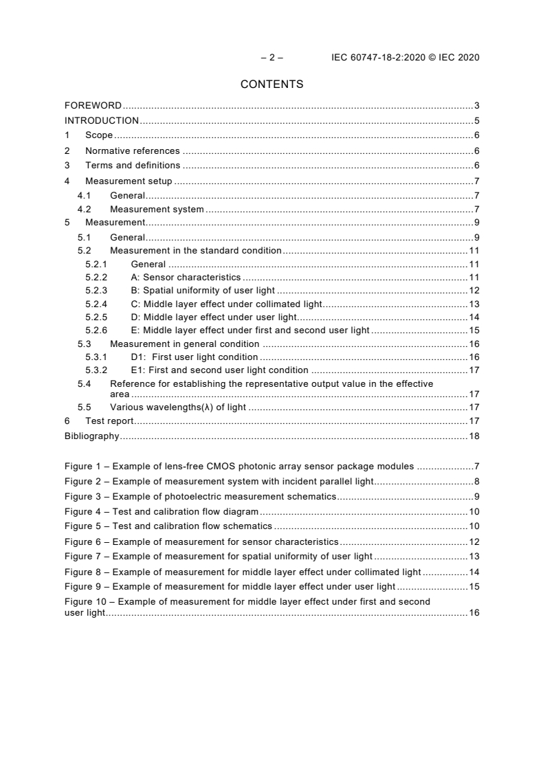 IEC 60747-18-2:2020 IEC 60747-18-2:2020 - Semiconductor devices - Part 18-2: Semiconductor bio sensors - Evaluation process of lens-free CMOS photonic array sensor package modules
Released:2/7/2020 - Page 4 preview