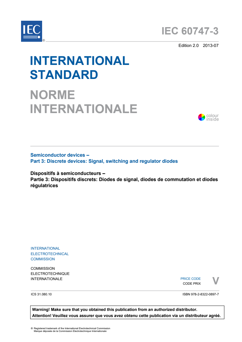 IEC 60747-3:2013 IEC 60747-3:2013 - Semiconductor devices - Part 3: Discrete devices: Signal, switching and regulator diodes
Released:7/9/2013 - Page 3 preview
