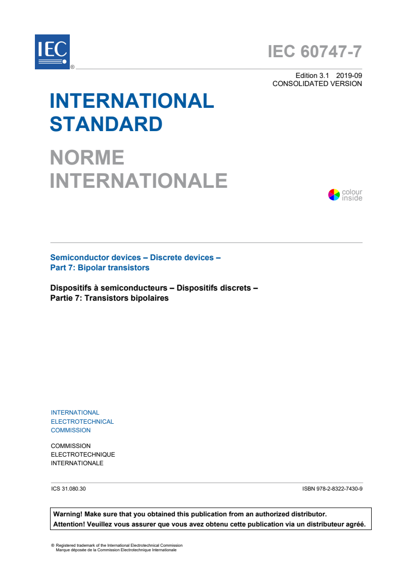 IEC 60747-7:2010 IEC 60747-7:2010+AMD1:2019 CSV - Semiconductor devices - Discrete devices - Part 7: Bipolar transistors
Released:9/23/2019 - Page 3 preview
