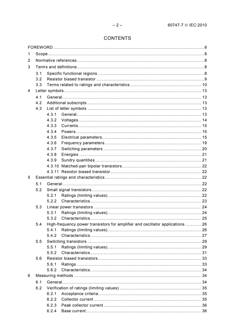 IEC 60747-7:2010 IEC 60747-7:2010 - Semiconductor devices - Discrete devices - Part 7: Bipolar transistors
Released:12/16/2010 - Page 4 preview
