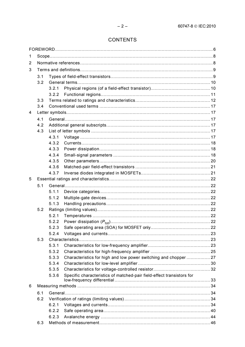 IEC 60747-8:2010 IEC 60747-8:2010 - Semiconductor devices - Discrete devices - Part 8: Field-effect transistors
Released:12/15/2010 - Page 4 preview