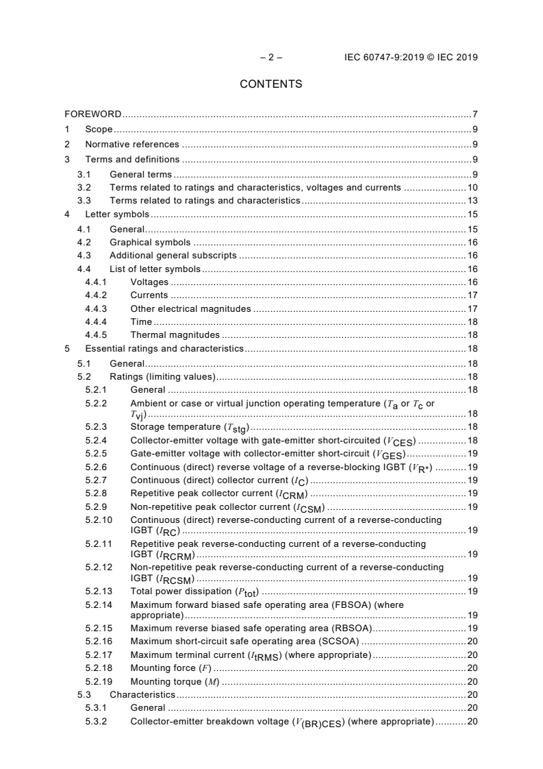 IEC 60747-9:2019 IEC 60747-9:2019 - Semiconductor devices - Part 9: Discrete devices - Insulated-gate bipolar transistors (IGBTs)
Released:11/13/2019 - Page 4 preview