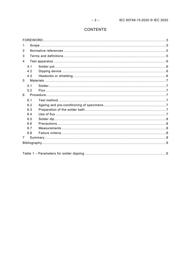 IEC 60749-15:2020 IEC 60749-15:2020 - Semiconductor devices - Mechanical and climatic test methods - Part 15: Resistance to soldering temperature for through-hole mounted devices
Released:7/14/2020 - Page 4 preview