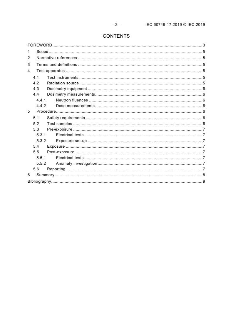 IEC 60749-17:2019 IEC 60749-17:2019 - Semiconductor devices - Mechanical and climatic test methods - Part 17: Neutron irradiation
Released:3/28/2019 - Page 4 preview
